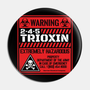 Warning 2-4-5 Trioxin (RED) Pin