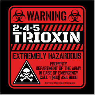 Warning 2-4-5 Trioxin (RED) Posters and Art
