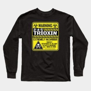Warning 2-4-5 Trioxin (YELLOW) Long Sleeve T-Shirt