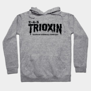2-4-5 Trioxin (DRIP) Hoodie