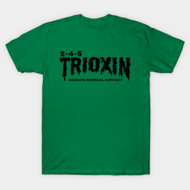 2-4-5 Trioxin (DRIP) T-Shirt by Pufahl