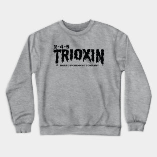 2-4-5 Trioxin (DRIP) Crewneck Sweatshirt