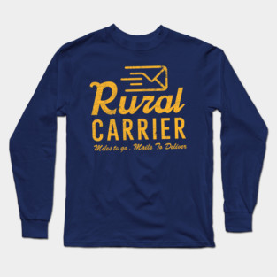 Rural Carrier Funny Postal Worker Long Sleeve T-Shirt