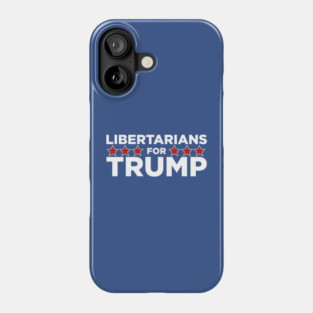 Libertarians for Trump Phone Case