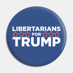 Libertarians for Trump Pin