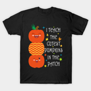 Cutest Pumpkin In The Patch Halloween T-Shirt