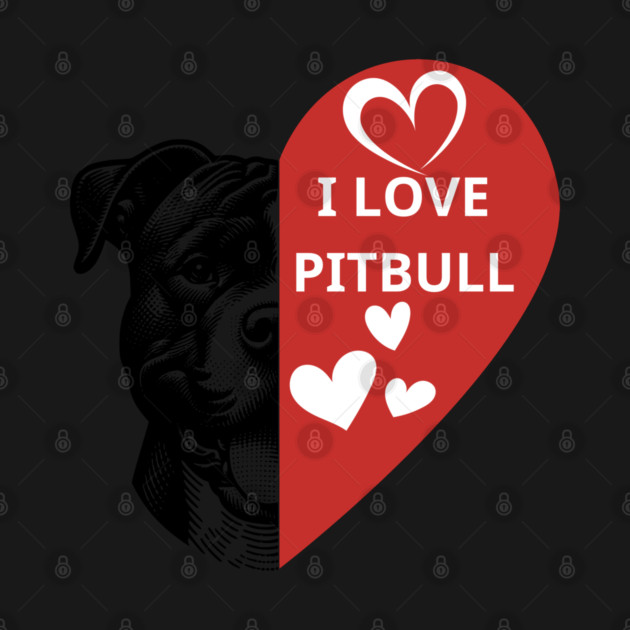 I-Love-Pitbull by BlackMeme94