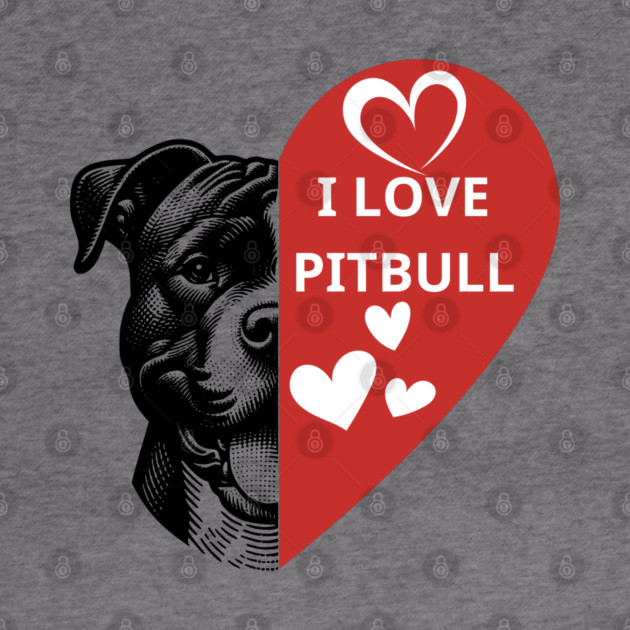 I-Love-Pitbull by BlackMeme94