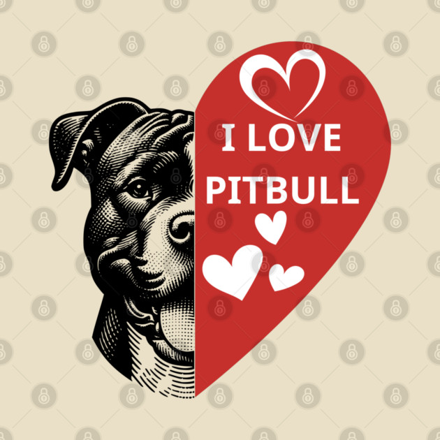 I-Love-Pitbull by BlackMeme94