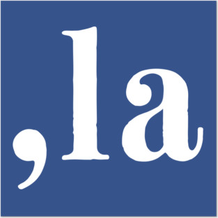 Comma La - Kamala Harris Posters and Art