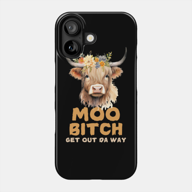 Moo Bitch Floral Cow Phone Case by The WYLD Tribe