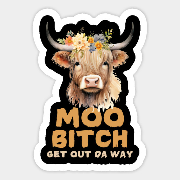 Moo Bitch Floral Cow Magnet by The WYLD Tribe