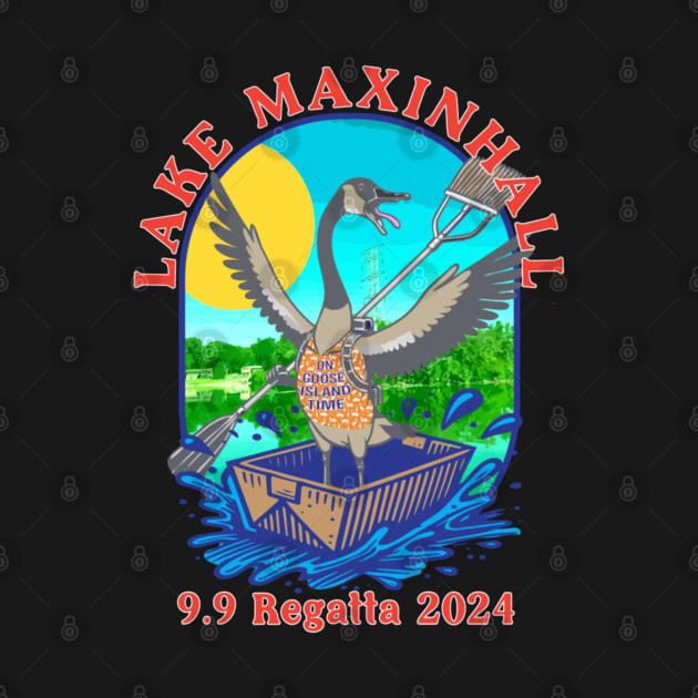 (non washed-looked version!) Lake Maxinhall 9.9 Regatta 2024 by Camp Happy Hour
