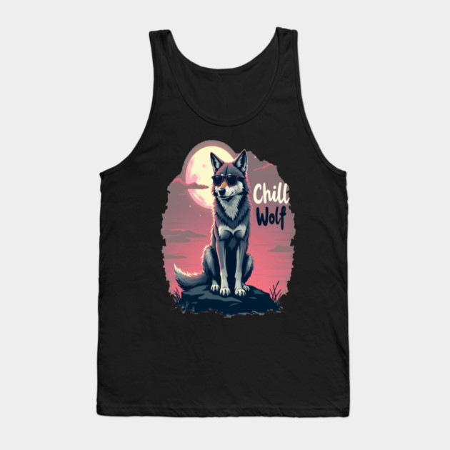 Chill Wolf Text Design Tank Top by BirdsnStuff
