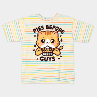 Pies Before Guys Kids T-Shirt