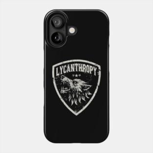 LYCANTHROPY Phone Case