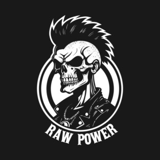 RAW POWER T-Shirt