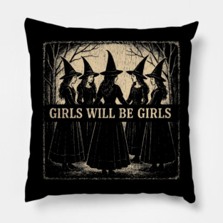 girls-will-be-girls Pillow
