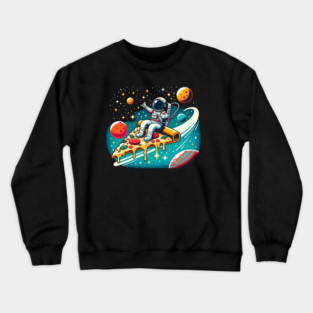 Funny Pizza Lover, Astronaut Surfing in Space Crewneck Sweatshirt