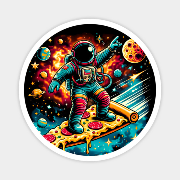 Funny Pizza Lover, Astronaut Surfing in Space Magnet by logiamerch