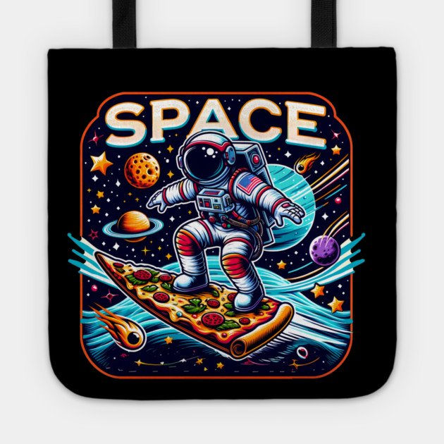 Funny Pizza Lover, Astronaut Surfing in Space Tote by logiamerch