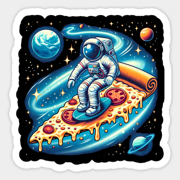 Funny Pizza Lover, Astronaut Surfing in Space Sticker by logiamerch
