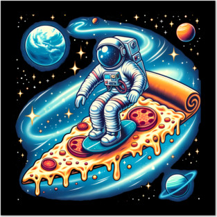 Funny Pizza Lover, Astronaut Surfing in Space Posters and Art