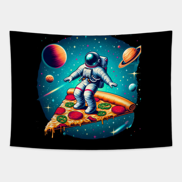 Funny Pizza Lover, Astronaut Surfing in Space Tapestry by logiamerch