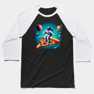 Funny Pizza Lover, Astronaut Surfing in Space Baseball T-Shirt