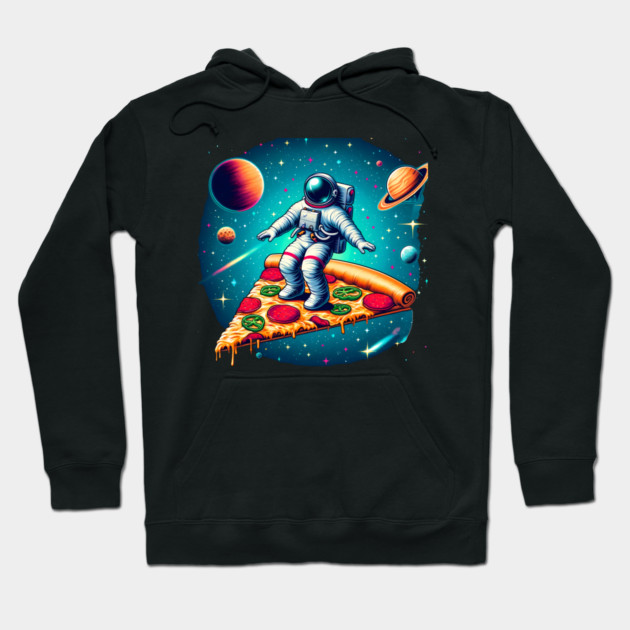 Funny Pizza Lover, Astronaut Surfing in Space Hoodie by logiamerch