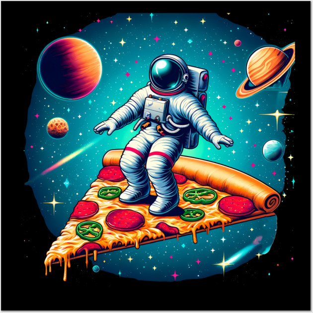 Funny Pizza Lover, Astronaut Surfing in Space Wall Art by logiamerch