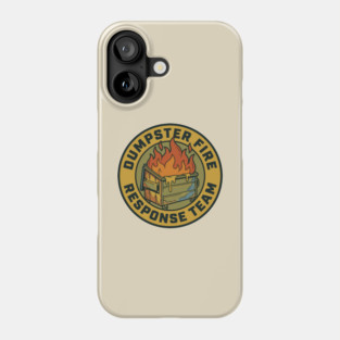 dumpster-fire-response-team Phone Case