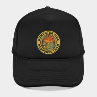 dumpster-fire-response-team Hat