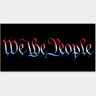 We The People (red, white, blue version) Posters and Art