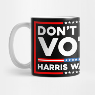 Don't Boo Vote Mug