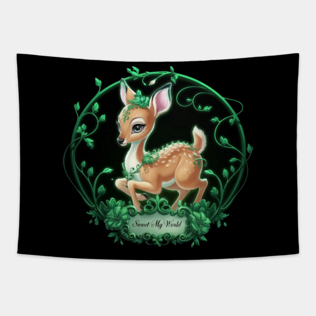 Young Deer Green Floral Decorations Against a Black Circular & Text Reads “Sweet My World" Tapestry by animegirlnft