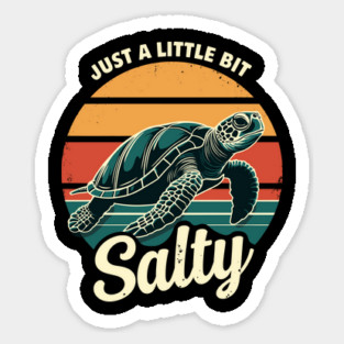 Just A Little Bit Salty Sarcastic Attitude Magnet