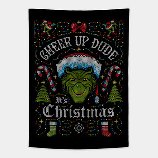 Cheer Up Dude It's Christmas Tapestry