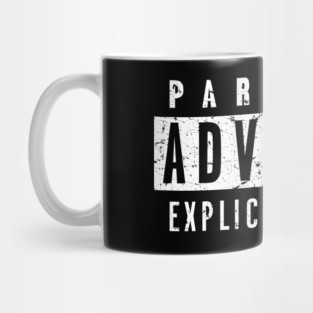 Parental Advisory - worn out look Mug