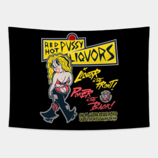 Red Hot Pussy Liquors Tapestry