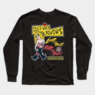 Red Hot Pussy Liquors Long Sleeve T-Shirt