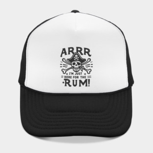 Arrr I’m Just Here For The Rum! Hat