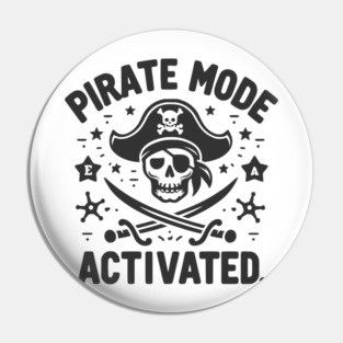 Pirate Mode Activated Pin