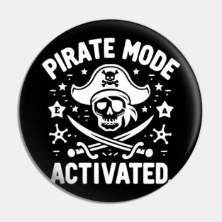 Pirate Mode Activated Pin