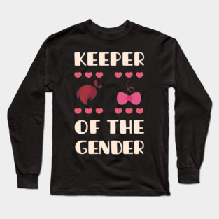 keeper of the gender reveal baby announcement party Long Sleeve T-Shirt
