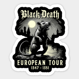 Black Death Plague Rat Dark Humor Sarcasm Sticker