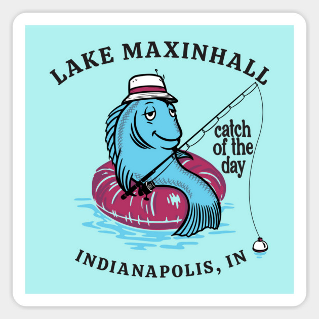 Lake Maxinhall Fishin' & Relaxin' Magnet by Camp Happy Hour