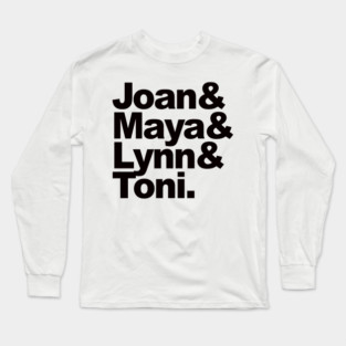 Girlfriends Long Sleeve T-Shirt