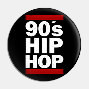 90'S Hip Hop Pin