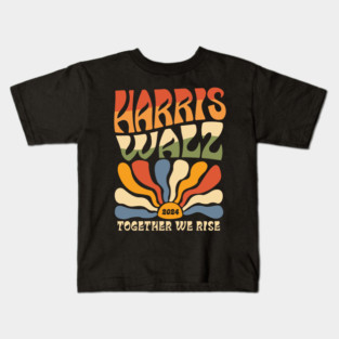 Harris Walz 2024 We Rise Together Sunburst Retro Kids T-Shirt